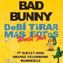 Bad Bunny - Marseille Orange Velodrome - 1 Juillet 2026