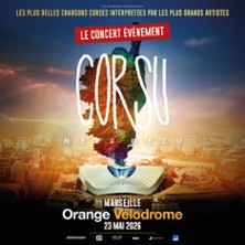 Corsu Mezu Mezu - Marseille Orange Velodrome - 23 Mai 2026 (VIP)